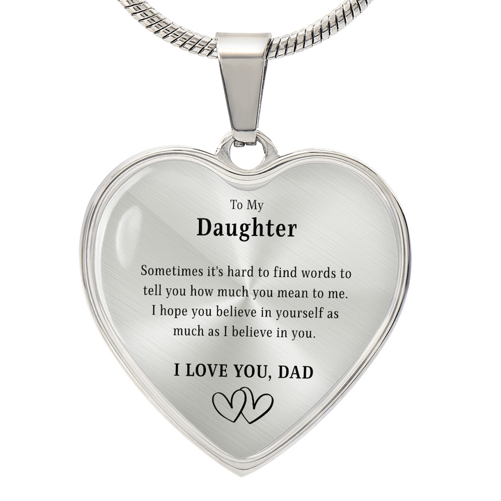 To My Daughter - I Love You, Dad - Heart Necklace