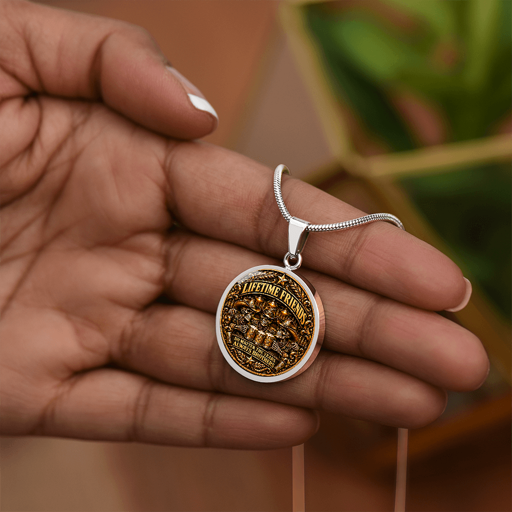 Brotherhood Never Goes Out Style - Personalized Circle Necklace