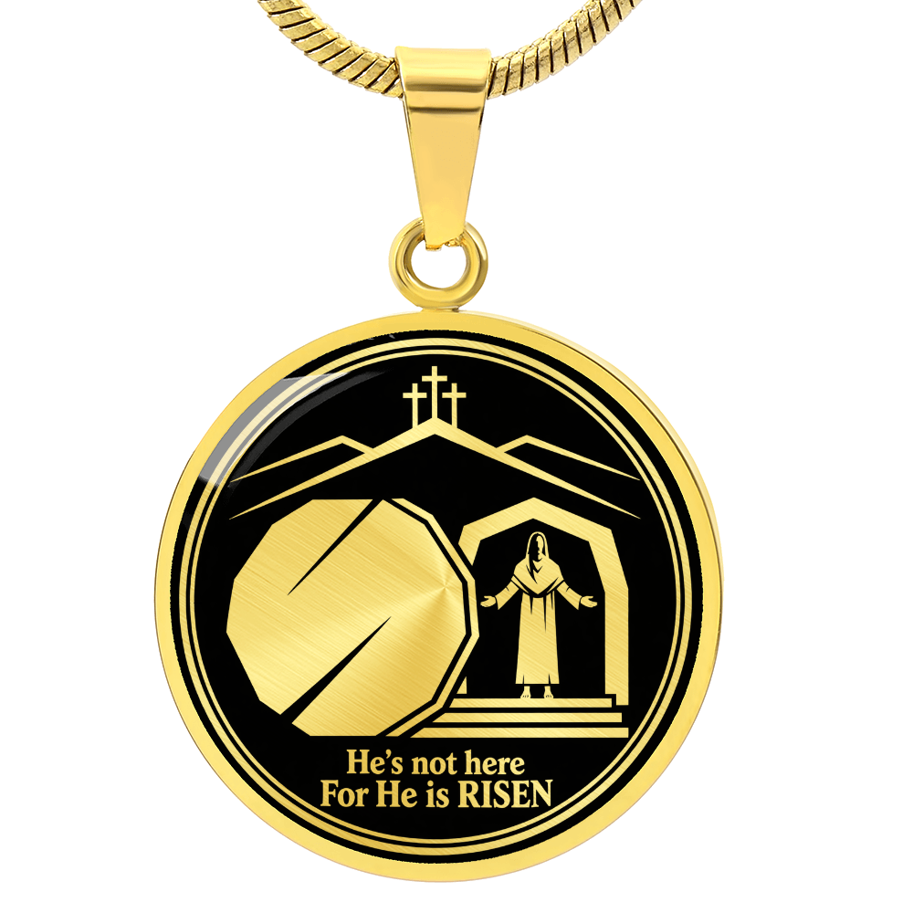 He Is Risen Necklace