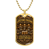 Brotherhood Never Goes Out Style - Personalized Dog Tag Necklace