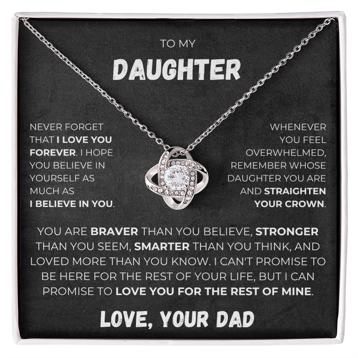 To My Daughter - I Believe In You - Love Knot Necklace